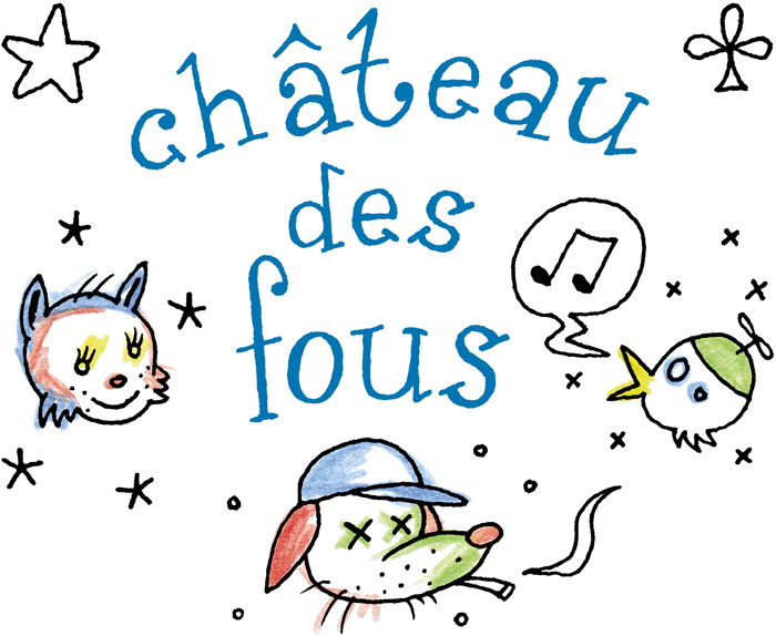 Château des Fous